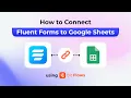 How to Connect Fluent Forms to Google Sheets Using Bit Flows Step-by-Step Tutorial