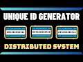 Design a Unique Id Generator in a Distributed System - System Design Interview