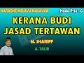 Kerana budi jasad tertawan M. Shariff karaoke melayu