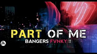 Download DJ Part Of Me (BanGers FvnKy) Mark Lagitan Ft Zhevanya MUSIC VIDEO Remix 2020 MP3