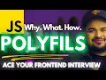 Polyfill in Javascript Why it is Important and Interviewer s Perspective