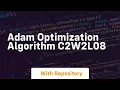 adam optimization algorithm c2w2l08