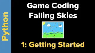 Python Game Programming Tutorial Falling Skies Part 1