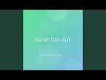 Download Lagu Darah Dan Api