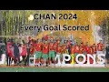 CHAN 2024 Every Goal Scored Full Tournament Compilation