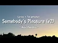 Aziz Hedra - Somebody's Pleasure (Extended Version) [Lyrics + Terjemahan Indonesia]