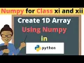 Working with Numpy one Dimensional Array in python Tutorial Computer science and IP
