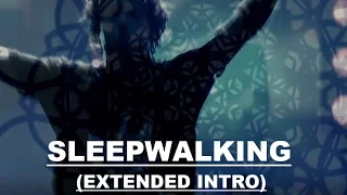 Download Bring Me The Horizon - Sleepwalking (EXTENDED INTRO) MP3