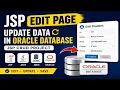 JSP Edit Page Update Student Details in Oracle Database JSP CRUD Project Java Full Stack