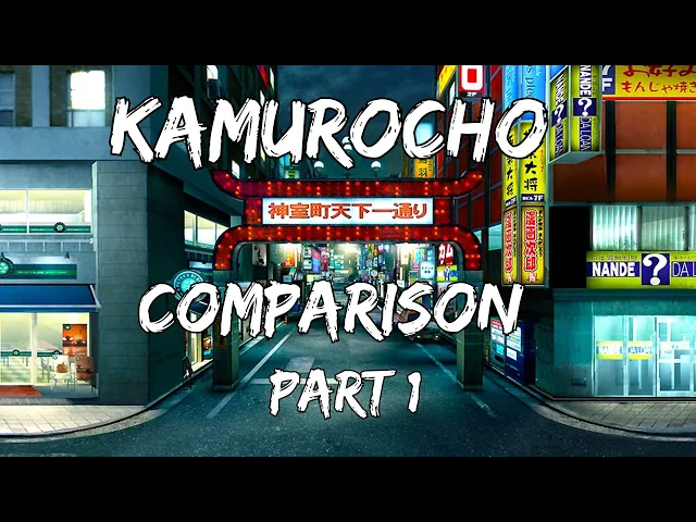 All Yakuza Games - Kamurocho Comparison (Chronological) - Part 1