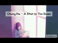 Chung Ha (청하) – A Star In The Dawn (새벽에 핀 별 하나) Bloody Heart 붉은 단심 OST|SUB Indonesia Lyrics music