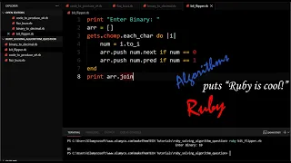 Understand Ruby By Solving Different Algorithm Questions - Binary to Decimal Bit Flipper and so on