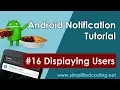 Android Notification Tutorial - Displaying Users
