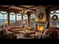 Lagu Warm Mountain Cabin on Winter Ambience 🎄 Smooth Jazz Music for Study, Work \u0026 Holiday
