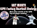ESPN Fantasy Baseball Draft Strategy 2022 - Last Minute notes