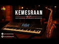 Download Lagu KEMESRAAN - IWAN FALS ( Instrumental Keyboard \u0026 Saxophone )