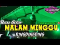 × JANJI MALAM MINGGU🔥🌴 RINGDINGDING BASS GETAR☠️‼️
