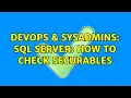 DevOps SysAdmins SQL Server how to check securables