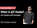 What is GIT Hooks With Live Examples Demo GIT Version Control DevOps