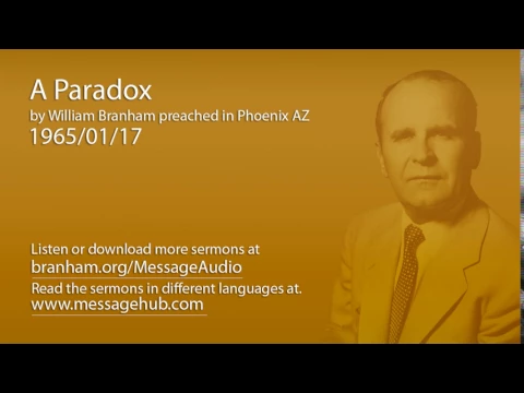 Download MP3 A Paradox (William Branham 65/01/17)