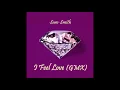 I FEEL LOVE [GMX] - Sam Smith