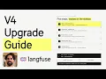 Langfuse v4 The Upgrade Checklist