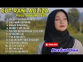 Download Lagu AKAN LON BANTU DOA - CUT RANI FULL ALBUM 2024 | OBATI RINDUKU  | LAGU POP MELAYU TERPOPULER 2024