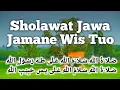Lagu Sholawat Jawa JAMANE WIS TUO, Pujian Kuno Di Jaman Sekarang 2023