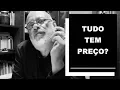 Download Lagu Tudo tem preço? - Luiz Felipe Pondé