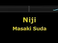 Karaoke♬ Niji - Masaki Suda 【No Guide Melody】 Instrumental