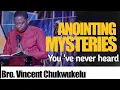 Lagu MYSTERIES ON HOW GOD ANOINTS MEN: Bro. Vincent Chukwukelu