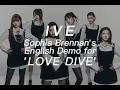 Download Lagu IVE — LOVE DIVE (English Demo Lyrics)