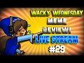 Wacky Wednesday MEME REVIEW Live Stream