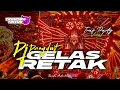 Lagu DJ GELAS RETAK TRAP PARTY GACORR || DANGDUT VIRAL TRENDING TIKTOK TERBARU || Cocok buat Checksound