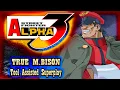 【TAS】STREET FIGHTER ALPHA 3 - TRUE M.BISON 😈 (SHIN VEGA😈)
