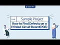 How to Find Defects on a Printed Circuit Board PCB - Image Detection