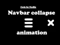 Navbar collapse animation HTML CSS and JavaScript