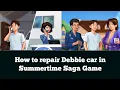 how to repair Debbie car in Summertime Saga Game Debbie Car Fix