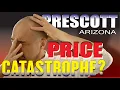 Prescott Arizona - Price CATASTROPHE