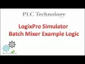 LogixPro Simulator Batch Mixer