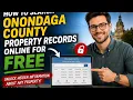 How to search Onondaga County property records online for free