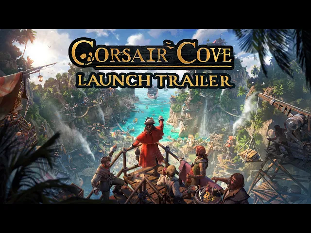 Corsair Cove Launch Trailer | Pirate City Builder