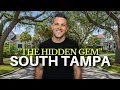 The South Tampa Hidden Gem Neighborhood No One Is Talking About But Should Be