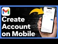 How To Create Gmail Account In Mobile