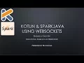Building a Chat Application using Kotlin SparkJava and WebSockets