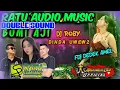 Download Lagu RATU AUDIO MUSIC TERBARU 2025🔥BUMI AJI DJ DEDEK AMEL MUSIC LEPAS FULLBASS#dj #ratuaudio #brewogaudio