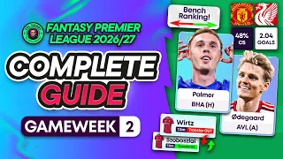 FPL GW2 COMPLETE GUIDE BENCHING RANKING WITH 40 PLAYERS Fantasy Premier League