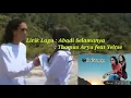 Download Lagu Lirik Lagu : Abadi Selamanya (Thomas Arya feat yeltse)