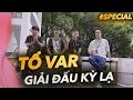 Download Lagu Tổ VAR #12 (Special): Không hiểu luật chơi - Sonic đưa STV đi tiếp