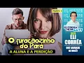 Lagu O furacãozinho do Pará: a aluna e a perdição - Parte 1 | Eli Corrêa Oficial |